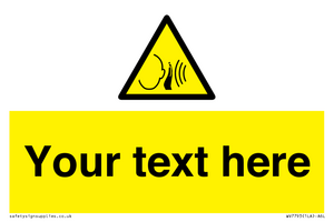 Custom warning sudden loud noise